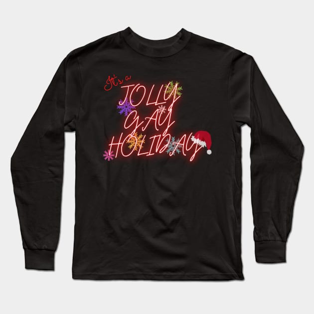Jolly Gay Holiday Sparkle Long Sleeve T-Shirt by #BU_LGBTQ